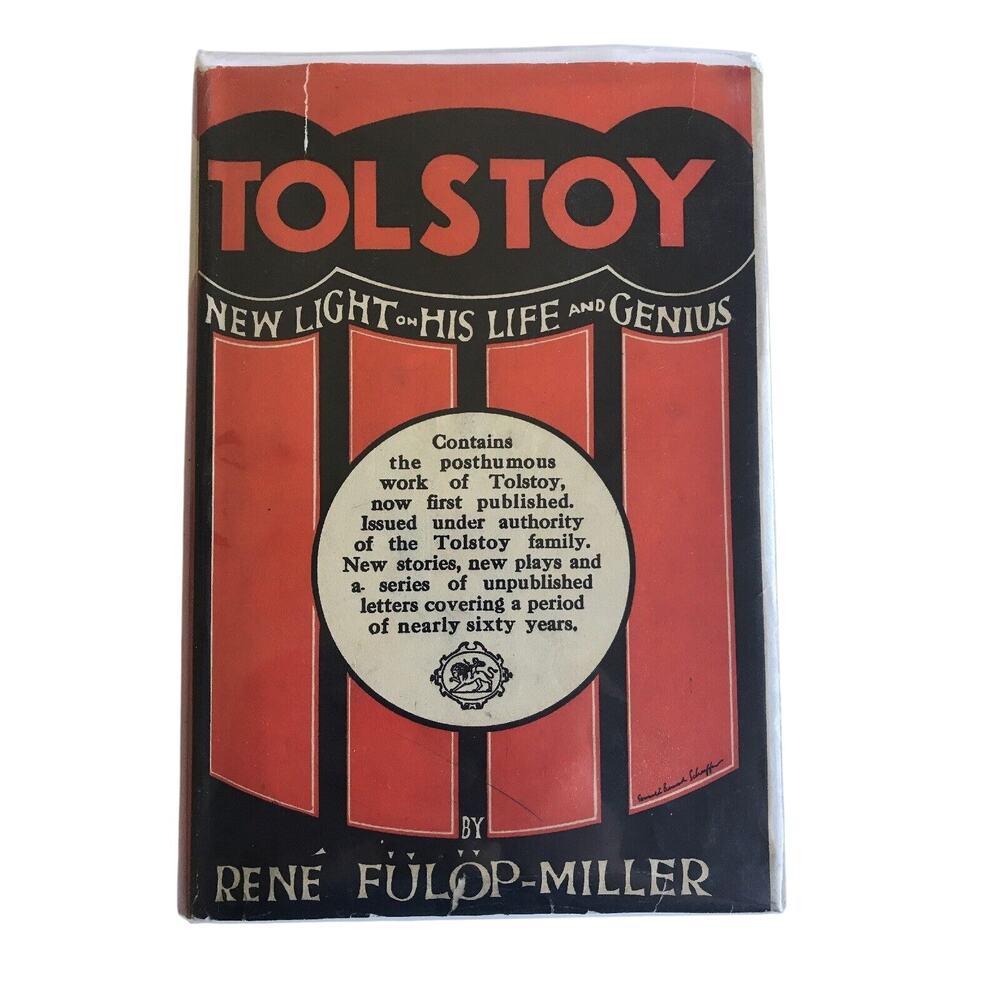 Tolstoy New Light On His Life And Genius 1st Edition Rene Fulop-Miller 1931